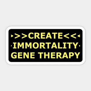 CREATE IMMORTALITY UNIVERSITY Sticker